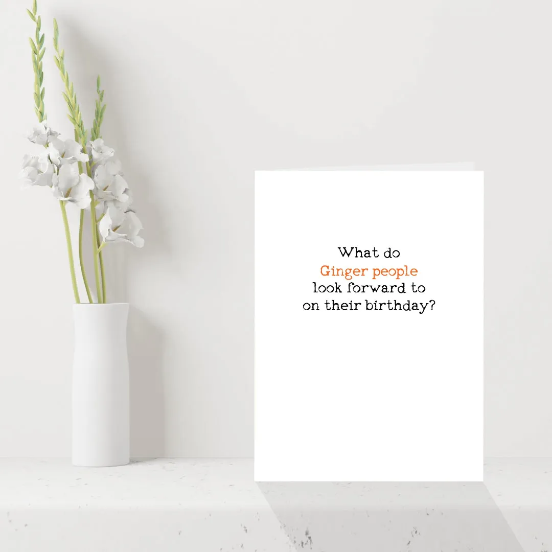 Funny Birthday Card for the Ginger in your life