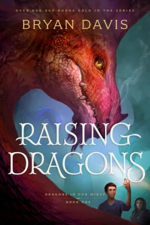 Raising Dragons (Dragons in Our Midst #1)