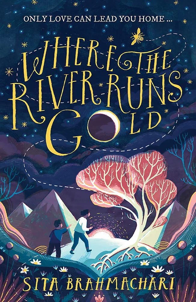 Where The River Runs Gold